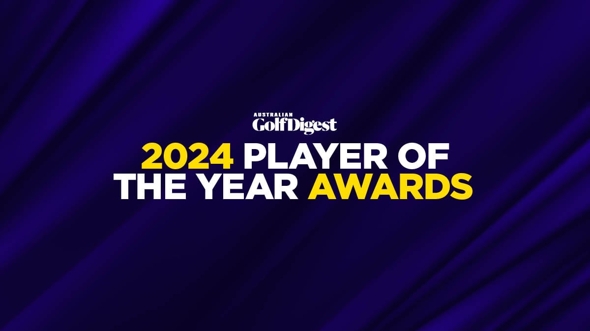 2024 Player Of The Year Awards – Australian Golf Digest